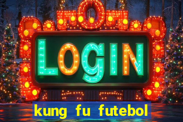 kung fu futebol clube download 1080p